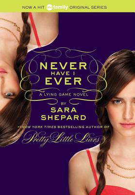 Lying Game #2: Never Have I Ever, The