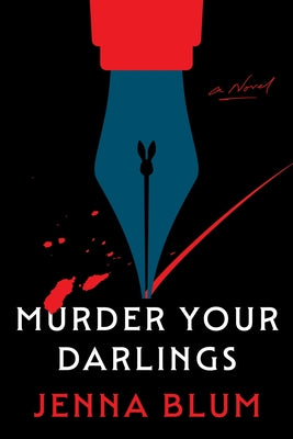 Murder Your Darlings