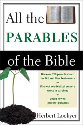 The All the Parables of the Bible (Revised)