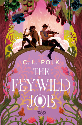 The Feywild Job