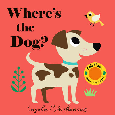 Where's the Dog?: A Stroller Book