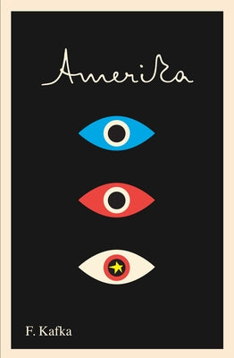 Amerika: The Missing Person: A New Translation, Based on the Restored Text