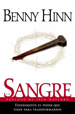 La Sangre = The Blood = The Blood