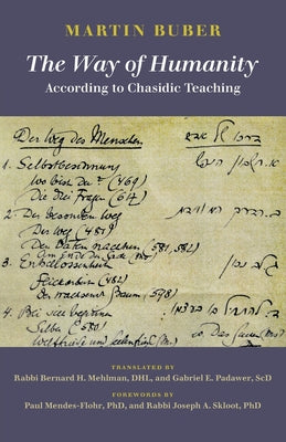 The Way of Humanity According to Chasidic Teaching