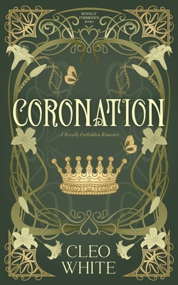 Coronation: A Royally Forbidden Romance