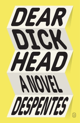 Dear Dickhead