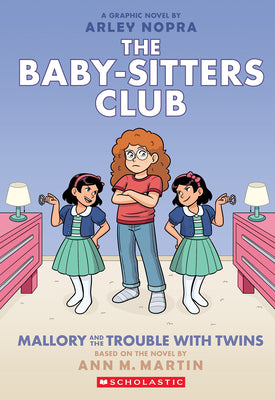 Mallory and the Trouble with Twins: A Graphic Novel (the Baby-Sitters Club #17): Volume 17