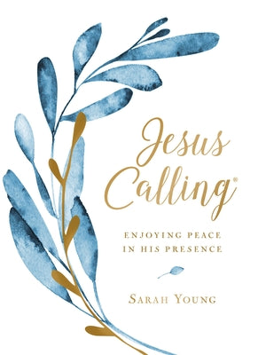 Jesus Calling, Large Text Cloth Botanical, with Full Scriptures: Enjoying Peace in His Presence (a 365-Day Devotional) - The Perfect Christian New Yea
