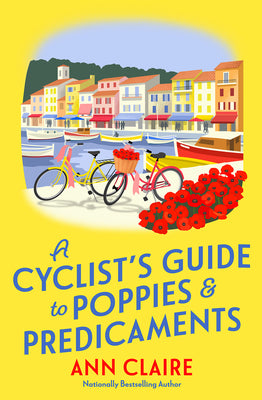 A Cyclistâ (Tm)S Guide to Poppies & Predicaments