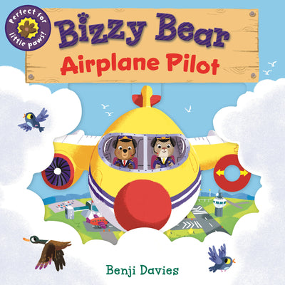 Bizzy Bear: Airplane Pilot: (Interactive Board Book about Aircraft Planes for Toddlers - With Sturdy Tabs and Slides to Push and Pull)