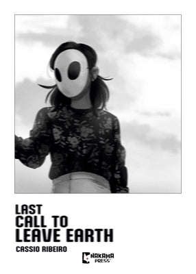 Last Call to Leave Earth