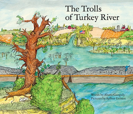 The Trolls of the Turkey River: Volume 3