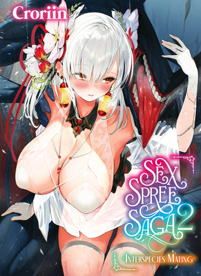 Sex Spree Saga, 2