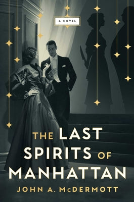 The Last Spirits of Manhattan