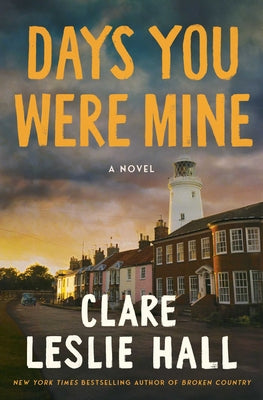 Days You Were Mine
