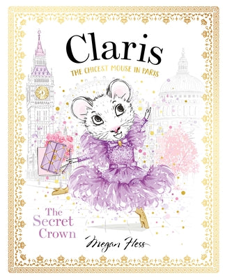 Claris: The Secret Crown: Claris #6