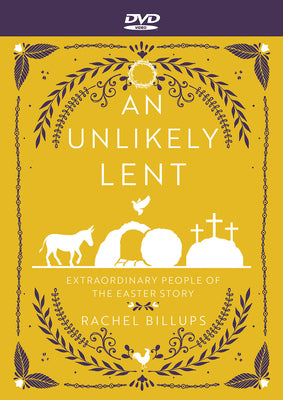 An Unlikely Lent - DVD: Extraordinary People of the Easter Story