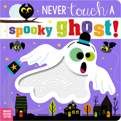 Never Touch a Spooky Ghost!