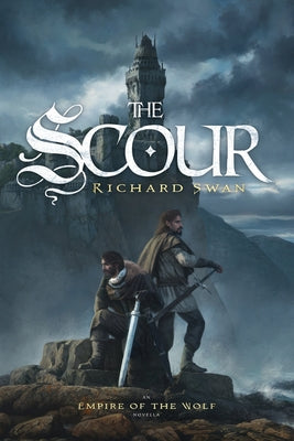 The Scour: An Empire of the Wolf novella