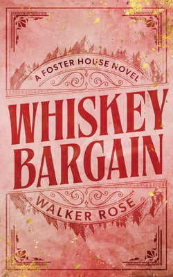 Whiskey Bargain