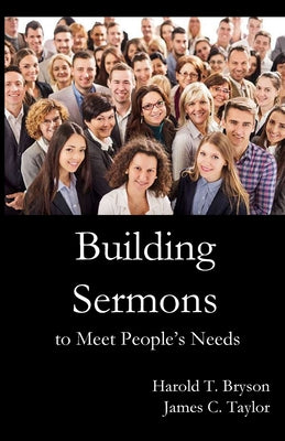 Building Sermons to Meet People's Needs