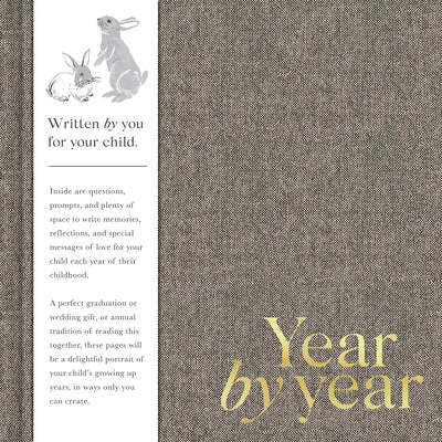 Year by Year: Written by You for Your Child