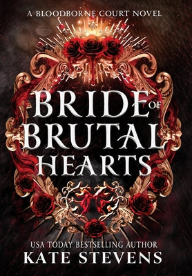 Bride of Brutal Hearts