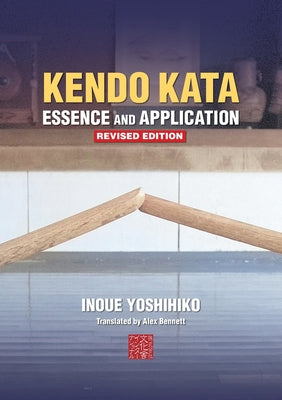 Kendo Kata - Essence and Application