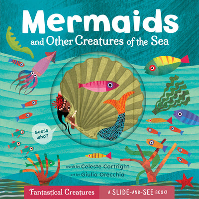 Mermaids and Other Creatures of the Sea