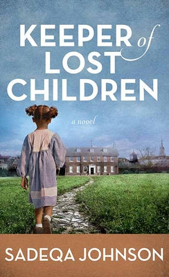 Keeper of Lost Children