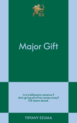 Major Gift: An 831 Stories Romance