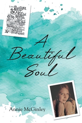 A Beautiful Soul