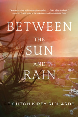 Between The Sun and Rain