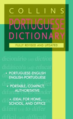Collins Portuguese Dictionary: Portuguese-English/English-Portuguese
