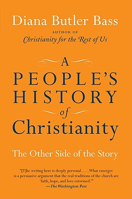 A People's History of Christianity: The Other Side of the Story