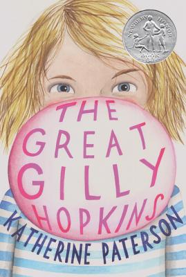 The Great Gilly Hopkins: A Newbery Honor Award Winner
