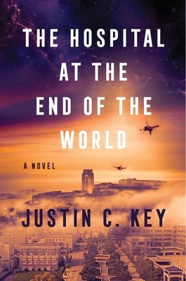 The Hospital at the End of the World