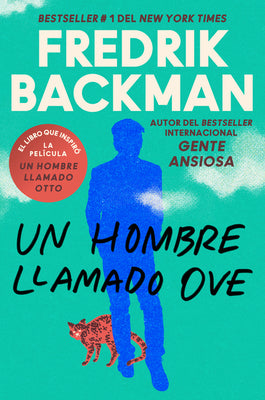 Man Called Ove, a  Un Hombre Llamado Ove