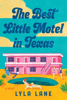 The Best Little Motel in Texas