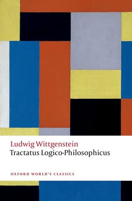 Tractatus Logico-Philosophicus: The New Translation