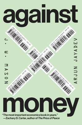 Against Money