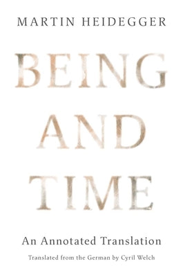 Being and Time: An Annotated Translation