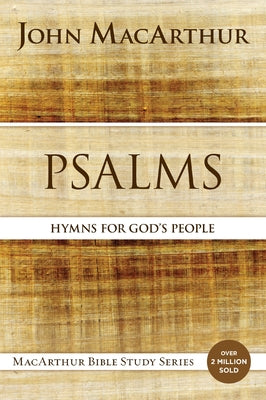 Psalms: Hymns for God's People