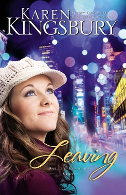 Leaving: A Sweet, Contemporary Christian Romance