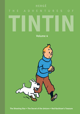 The Adventures of Tintin: Volume 4: The Shooting Star / The Secret of the Unicorn / Red Rackham's Treasure