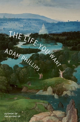 The Life You Want
