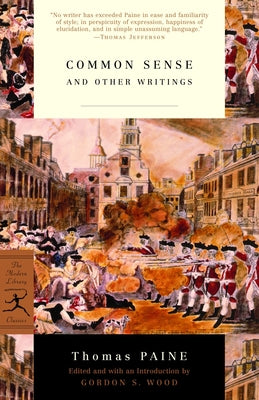 Common Sense: And Other Writings
