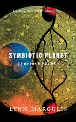 Symbiotic Planet: A New Look at Evolution