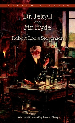 The Strange Case of Dr Jekyll and MR Hyde: And Other Tales of Terror