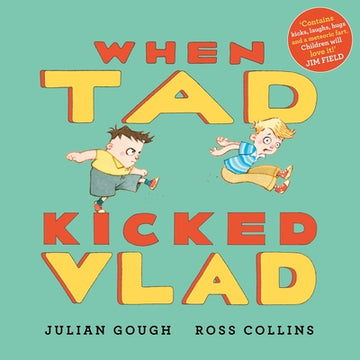 When Tad Kicked Vlad